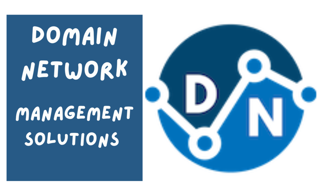 Domain-Network-Management-Solutions